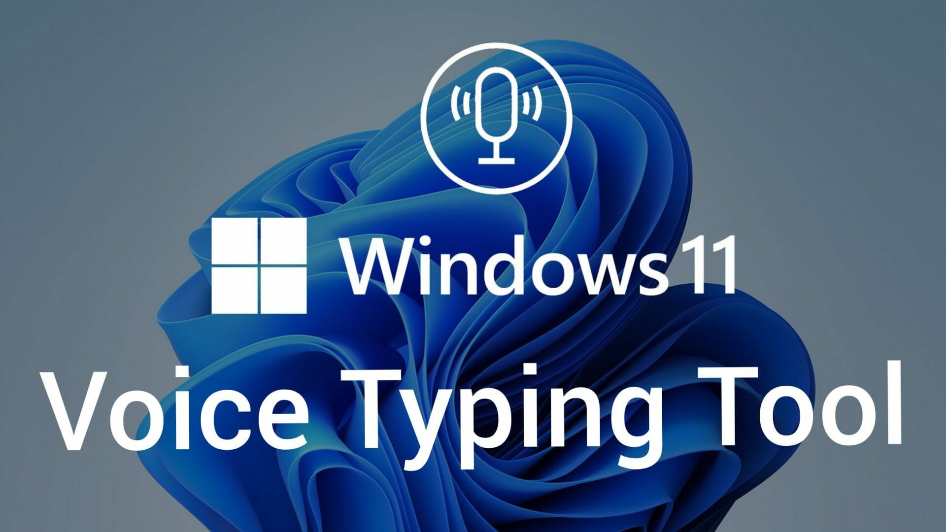 How to use the Voice Typing tool in Windows 11 Complete Guide